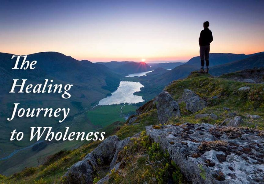 The Healing Journey to Wholeness