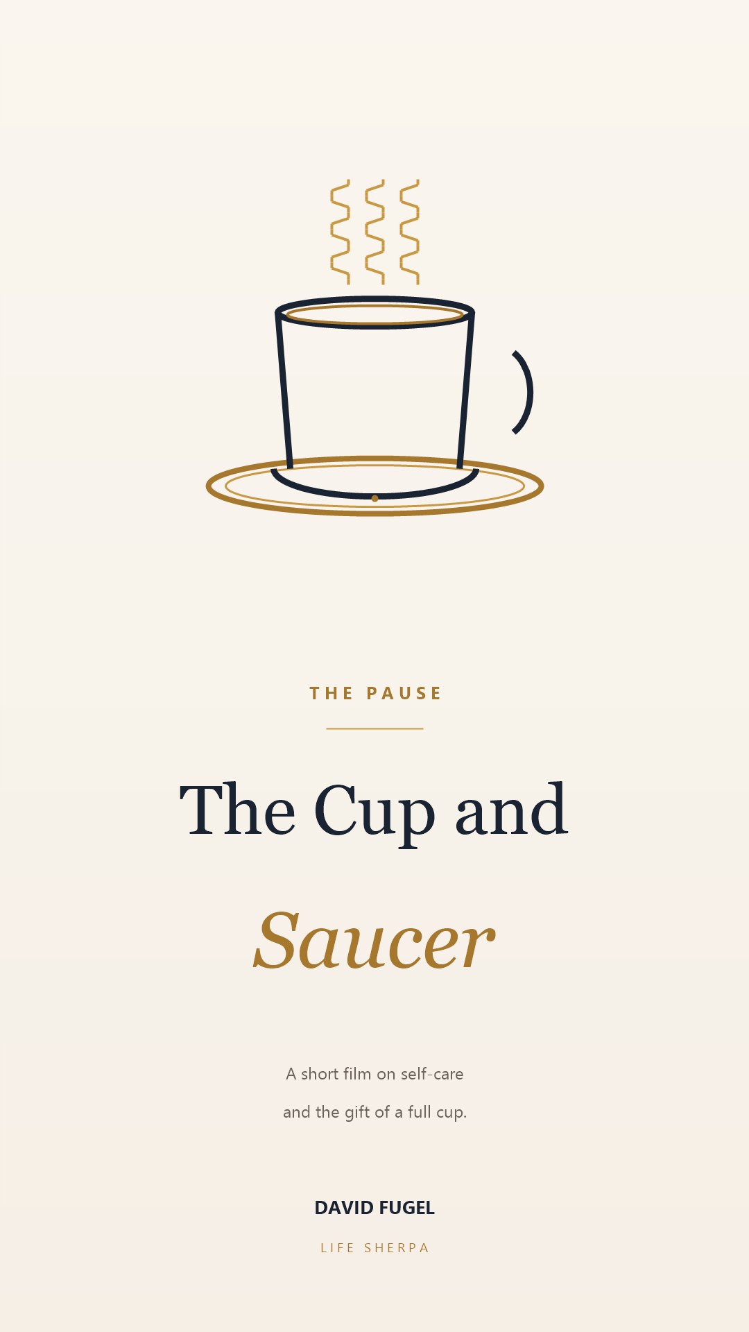 The Cup and Saucer — short video by David Fugel